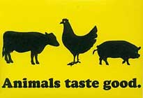 Animals Taste Good